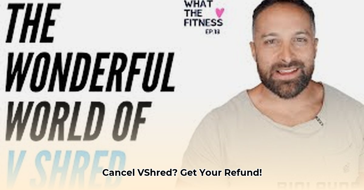 how-to-cancel-vshred